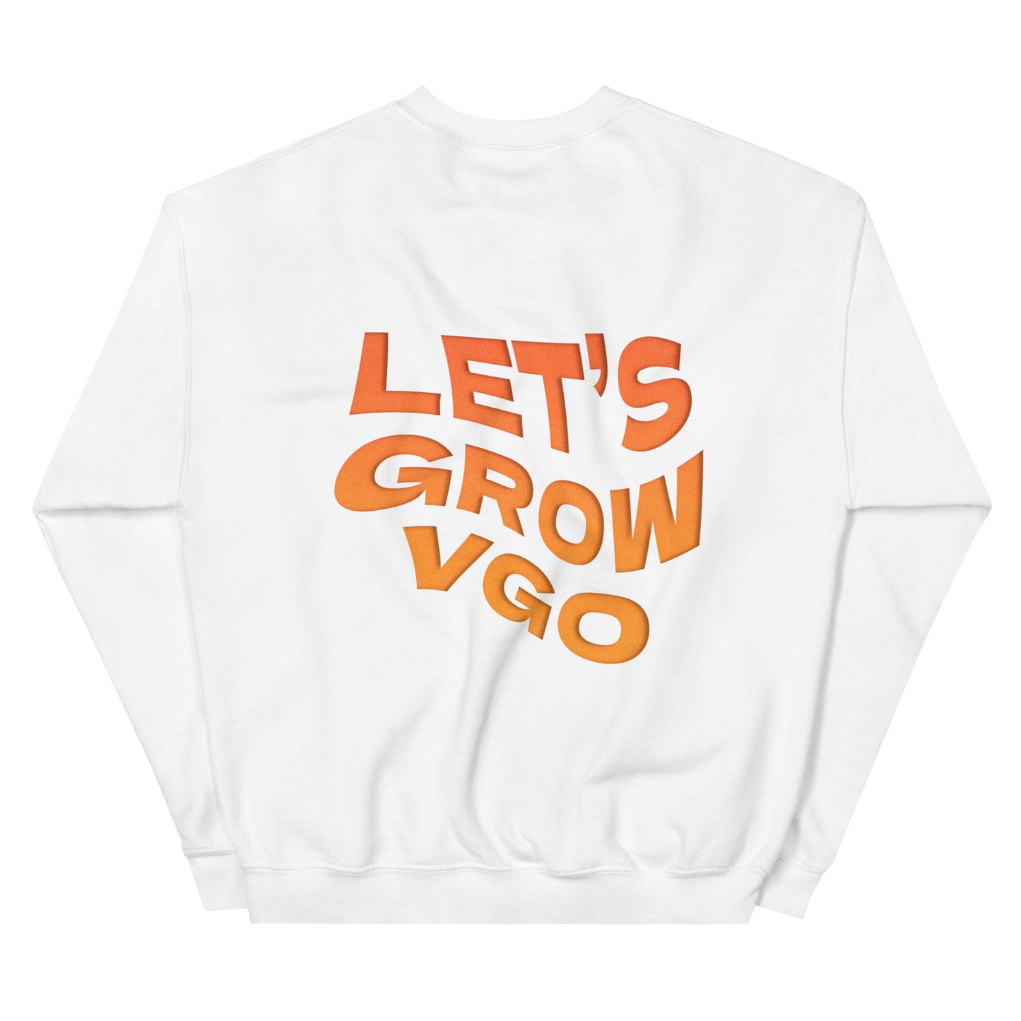 Let's Grow VGO Sweatshirt